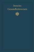 Cover-Bild zum Titel 'Deutsches Gesundheitswesen' von 'M. Pistor'