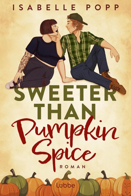 Sweeter Than Pumpkin Spice - Isabelle Popp