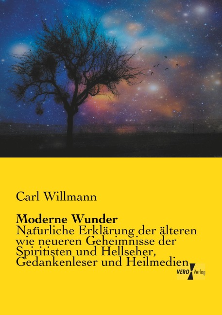 Moderne Wunder - Carl Willmann