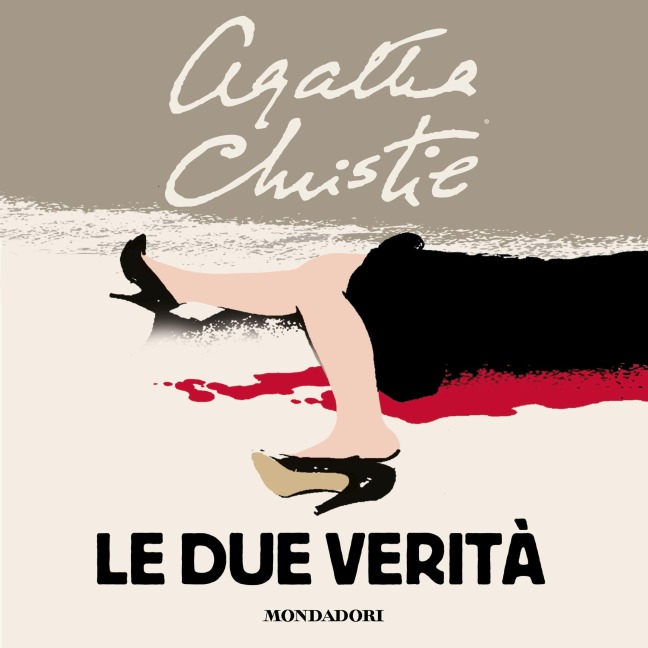 Le due verità - Christie Agatha