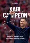 Cover-Bild zum Titel 'Xabi Campeón' von 'Tim Stegmann'