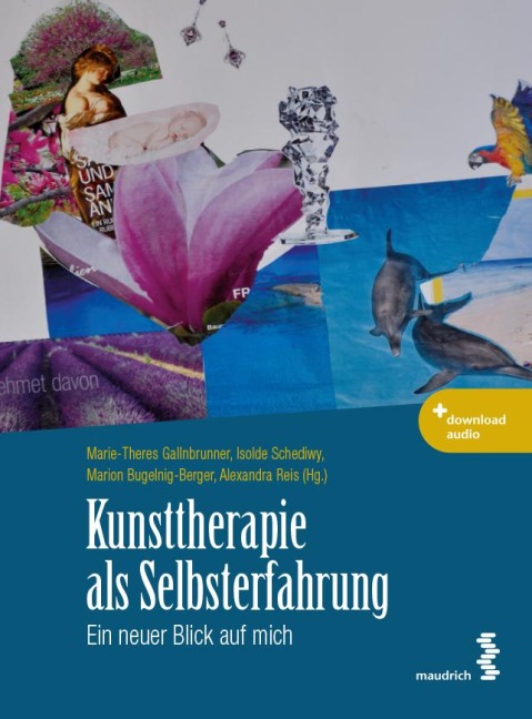 Kunsttherapie als Selbsterfahrung - 