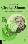 Cover-Bild zum Titel 'Cicekci Alman' von 'Ahmet Karatas'