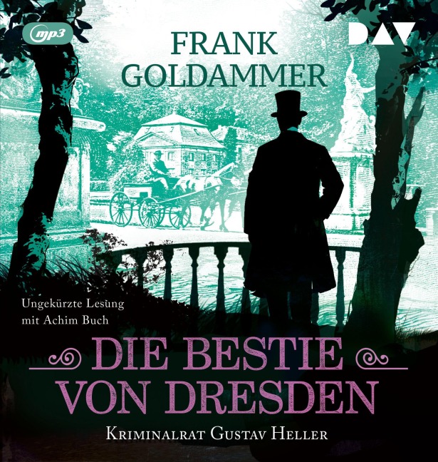 Die Bestie von Dresden. Kriminalrat Gustav Heller 3 - Frank Goldammer