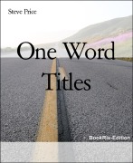 One Word Titles - Steve Price