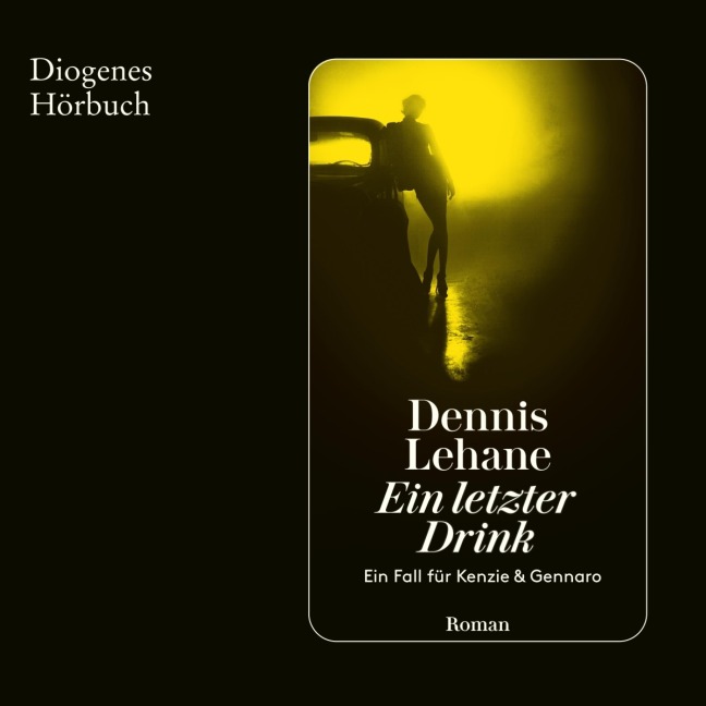 Ein letzter Drink - Dennis Lehane