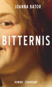 Cover-Bild zum Titel 'Bitternis' von 'Joanna Bator'