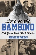Cover-Bild zum Titel 'Lore of the Bambino' von 'Jonathan Weeks'