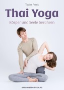 Cover-Bild zum Titel 'Thai Yoga' von 'Tobias Frank'