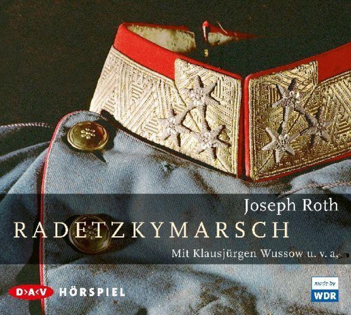 Radetzkymarsch - Joseph Roth