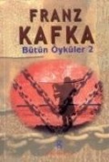 Cover-Bild zum Titel 'Bütün Öyküler- II' von 'Franz Kafka'