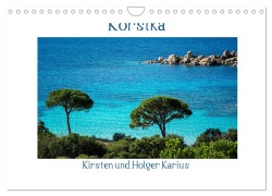 Cover-Bild zum Titel 'Korsika 2026 (Wandkalender 2026 DIN A4 quer), CALVENDO Monatskalender' von 'Kirsten Und Holger Karius'