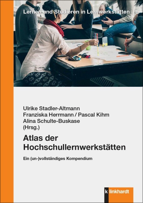 Atlas der Hochschullernwerkstätten - 