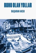 Cover-Bild zum Titel 'Ruhu Olan Yollar' von 'Basaran Aksu'