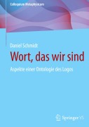 Cover-Bild zum Titel 'Wort, das wir sind' von 'Daniel Schmidt'