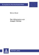 Cover-Bild zum Titel 'Der 'Athanasius' von Joseph Görres' von 'Marcus Bauer'