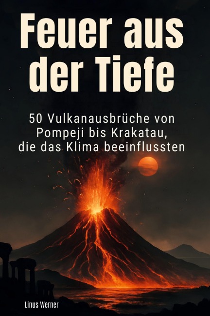 Feuer aus der Tiefe - Linus Werner