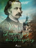 Cover-Bild zum Titel 'Von Zwanzig bis Dreißig' von 'Theodor Fontane'