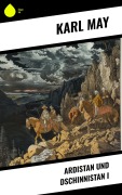 Cover-Bild zum Titel 'Ardistan und Dschinnistan I' von 'Karl May'