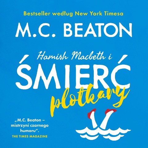 Hamish Macbeth i ¿mier¿ plotkary - M. C. Beaton