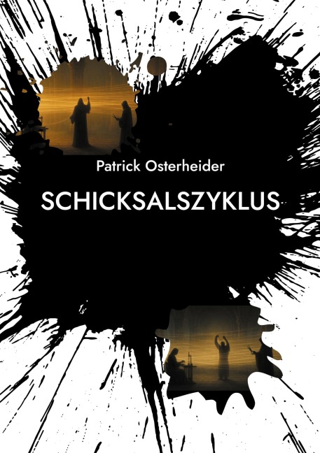 Schicksalszyklus - Patrick Osterheider