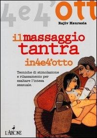 Massaggio tantra - Rajiv Haurasia