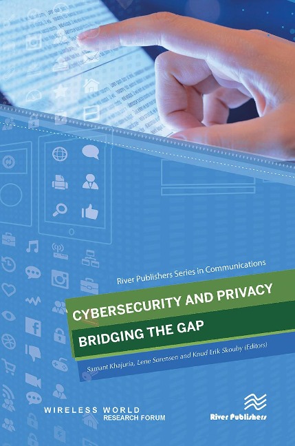 Cybersecurity and Privacy - Bridging the Gap - 