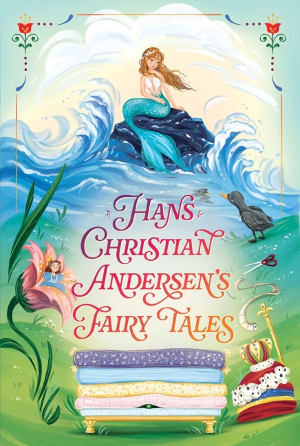 Hans Christian Andersen's Fairy Tales - Hans Christian Andersen