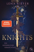 Cover-Bild zum Titel 'Knights - Ein gefährliches Vermächtnis' von 'Lena Kiefer'