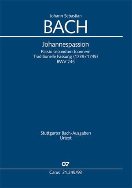 Johannespassion - Johann Sebastian Bach