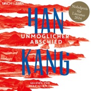 Cover-Bild zum Titel 'Unmöglicher Abschied' von 'Han Kang'