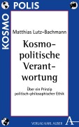 Cover-Bild zum Titel 'Kosmopolitische Verantwortung' von 'Matthias Lutz-Bachmann'