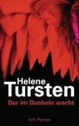 Cover-Bild zum Titel 'Der im Dunkeln wacht' von 'Helene Tursten'
