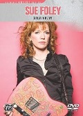 Sue Foley: Guitar Woman - Sue Foley