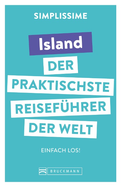 SIMPLISSIME - der praktischste Reiseführer der Welt Island - 