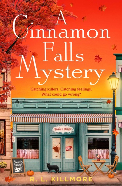 A Cinnamon Falls Mystery - R. L. Killmore