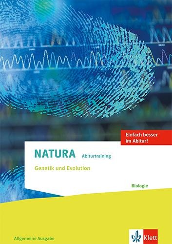 Natura Abiturtraining Genetik und Evolution - 