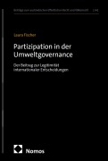 Cover-Bild zum Titel 'Partizipation in der Umweltgovernance' von 'Laura Fischer'