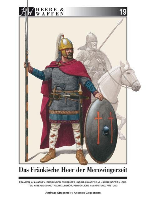 Das fränkische Heer der Merowingerzeit - Andreas Strassmeier