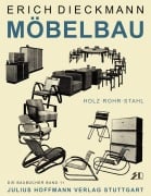 Cover-Bild zum Titel 'Möbelbau in Holz, Rohr und Stahl' von 'Erich Dieckmann'