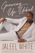 Cover-Bild zum Titel 'Growing Up Urkel' von 'Jaleel White'