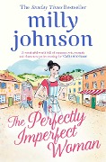 Cover-Bild zum Titel 'The Perfectly Imperfect Woman' von 'Milly Johnson'
