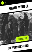 Cover-Bild zum Titel 'Die Versuchung' von 'Franz Werfel'