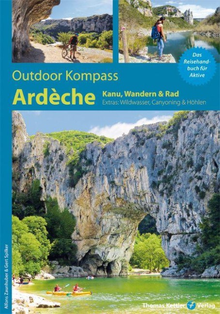 Outdoor Kompass Ardèche - Alfons Zaunhuber, Gert Spilker-Peters