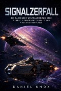 Cover-Bild zum Titel 'Signalzerfall' von 'Daniel Knox'