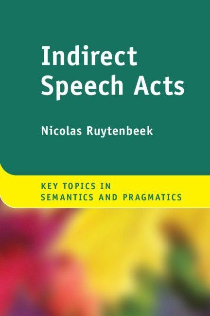Indirect Speech Acts - Nicolas Ruytenbeek