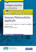 Cover-Bild zum Titel 'Il nuovo concorso a cattedra. Test commentati Matematica applicata. Ampia raccolta di quesiti a risposta multipla. Classe A47' von 'Emiliano Barbuto, S. Calabrese'