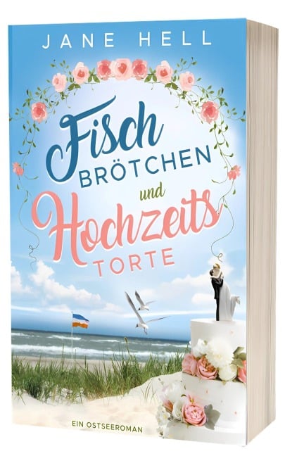 Fischbrötchen und Hochzeitstorte - Jane Hell