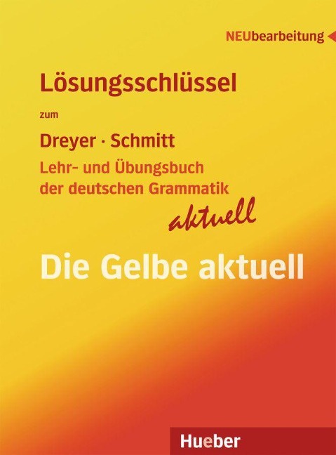 Lehr- und Übungsbuch der deutschen Grammatik - aktuell. Lösungsschlüssel - 
