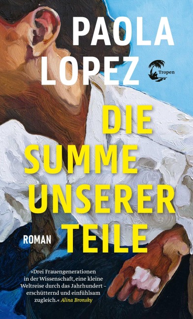 Die Summe unserer Teile - Paola Lopez